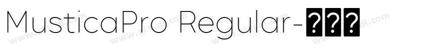 MusticaPro Regular字体转换 MusticaPro Regular字体转换